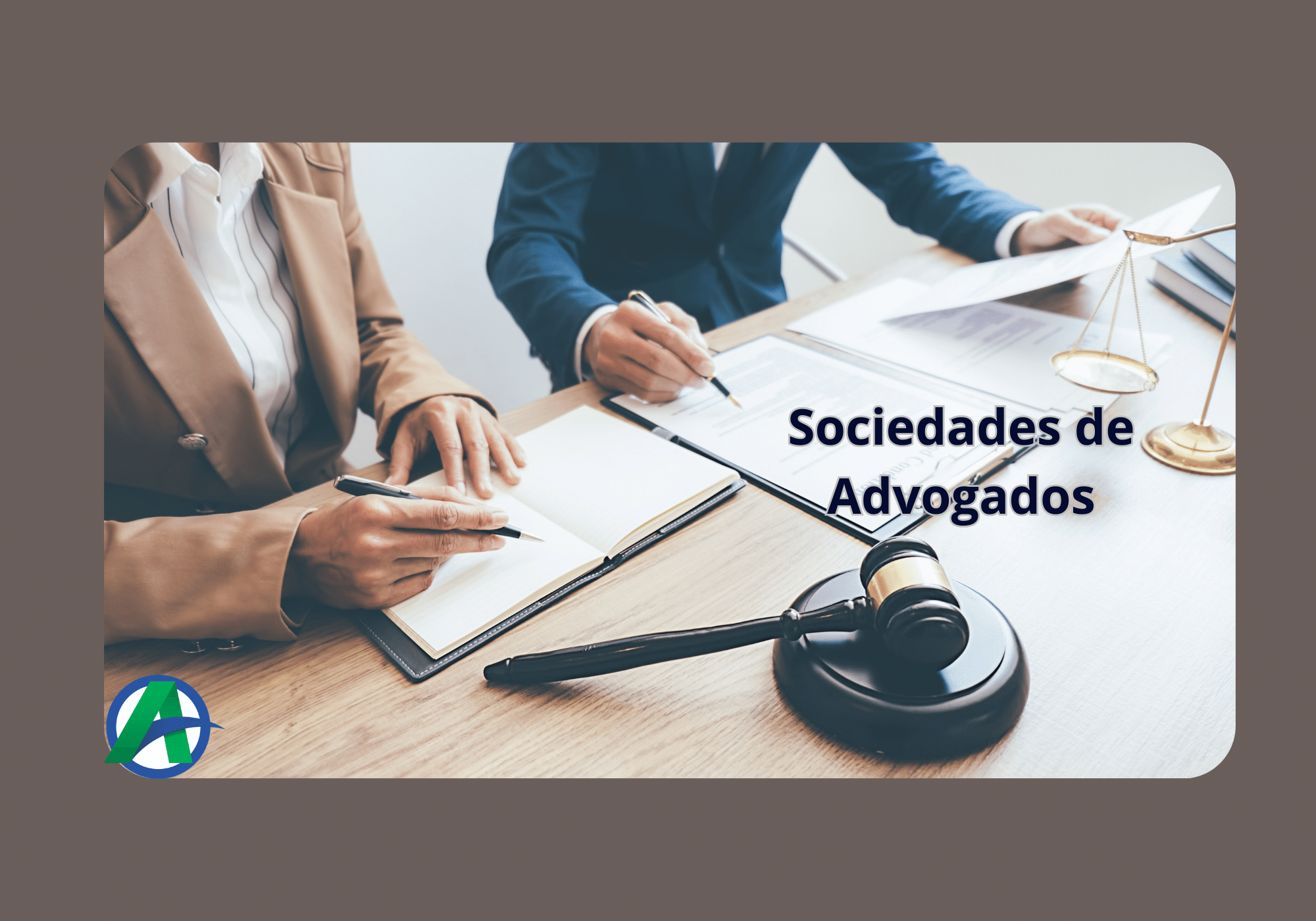 SOCIEDADES PARA ADVOGADOS.