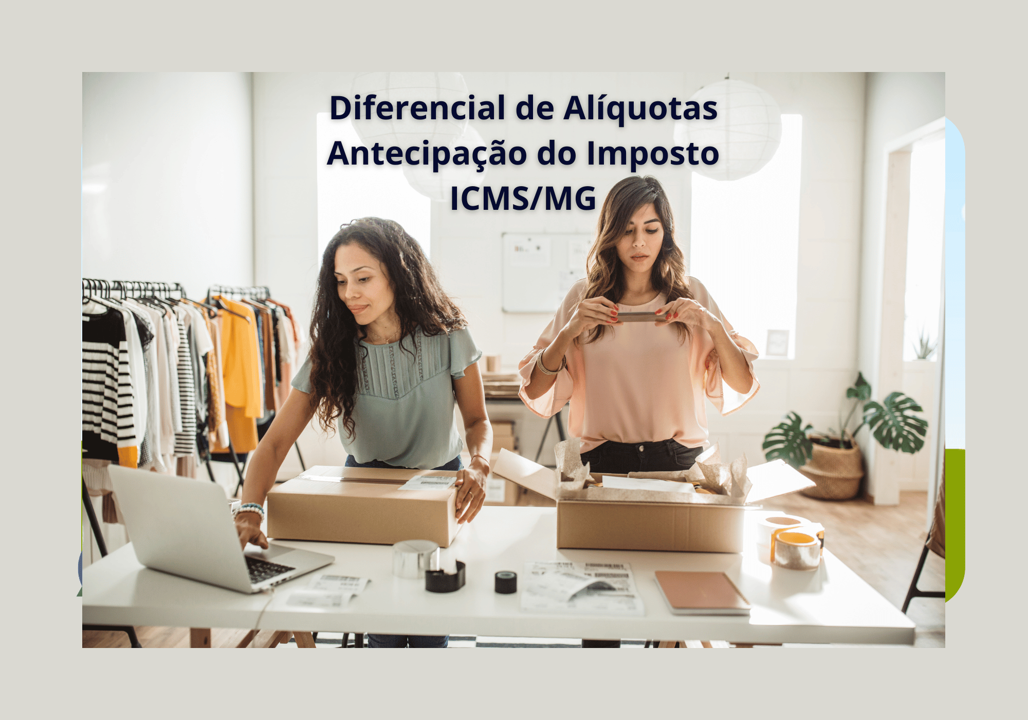 Diferencial de alíquotas x Antecipação do imposto em M.G.