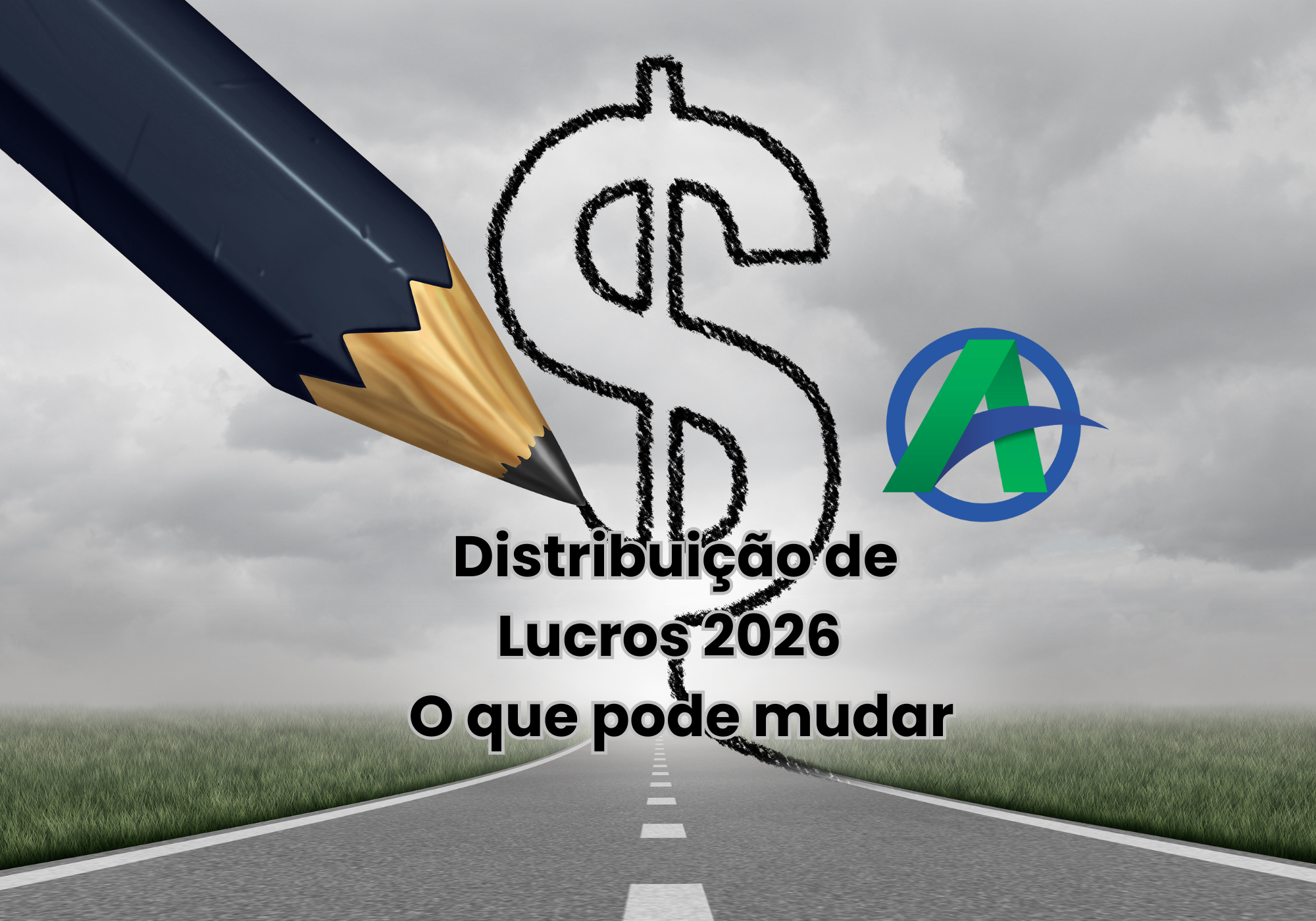 Distribuição de Lucros-O que pode mudar em 2026.