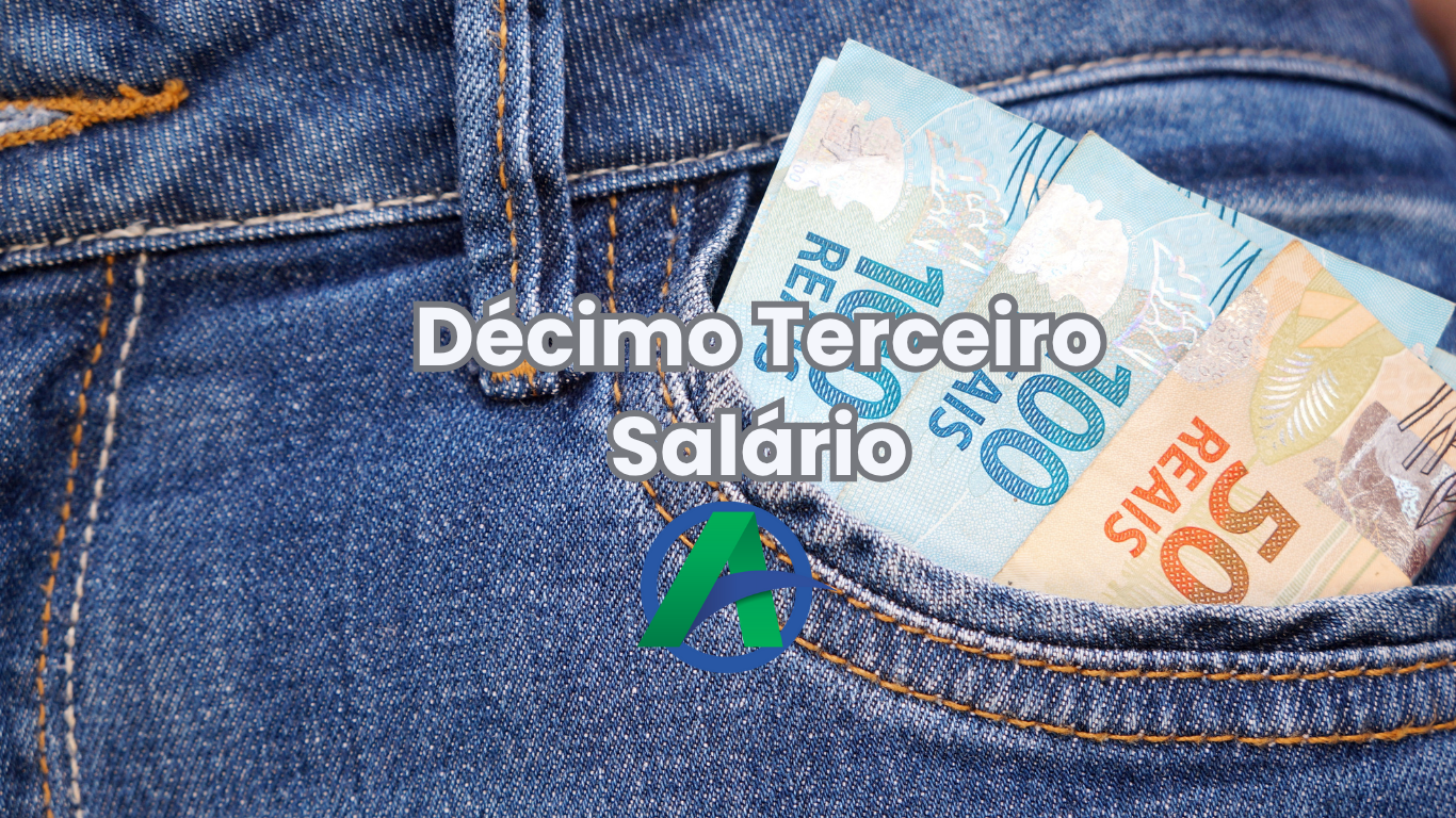 Décimo Terceiro Salário.