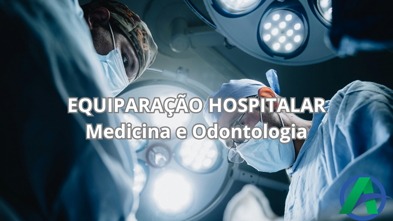 EQUIPARAÇÃO HOSPITALAR