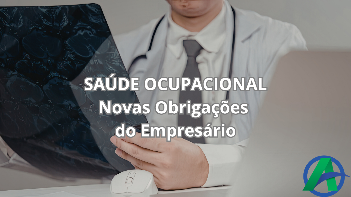 NOVA OBRIGAÇÃO-SAÚDE OCUPACIONAL FUNCIONÁRIOS