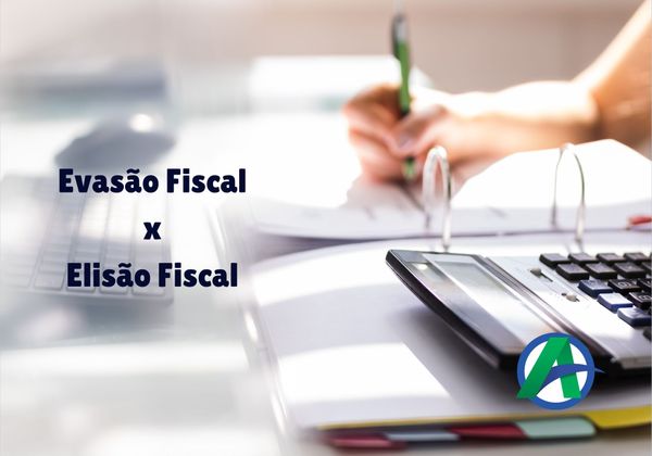 Evasão Fiscal e Elisão Fiscal- Planejamento Tributário.