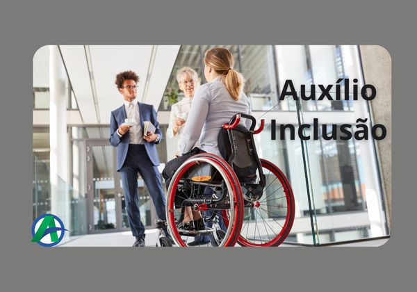 Auxílio Inclusão.