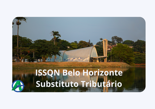 ISSQN Retenção na Fonte -Substituto Tributário.