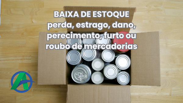 Baixa Estoque de Mercadorias.