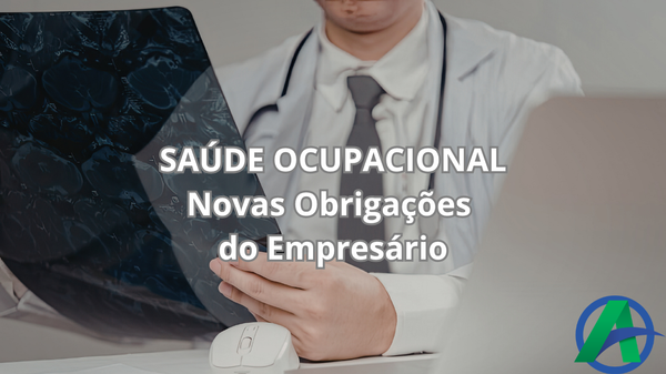 NOVA OBRIGAÇÃO-SAÚDE OCUPACIONAL FUNCIONÁRIOS