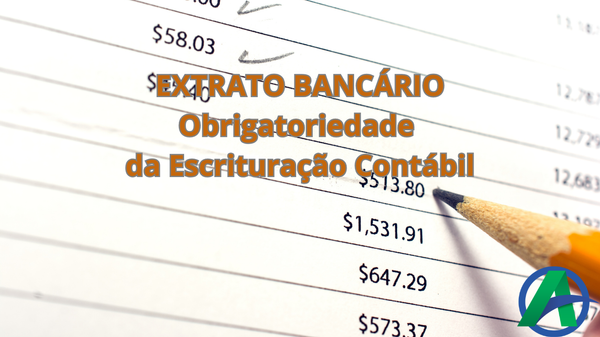 EXTRATO BANCÁRIO-EXIGÊNCIA CONTABILIZAÇÃO
